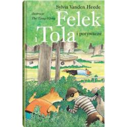 DWIE SIOSTRY Książka Felek i Tola         i porywacze
